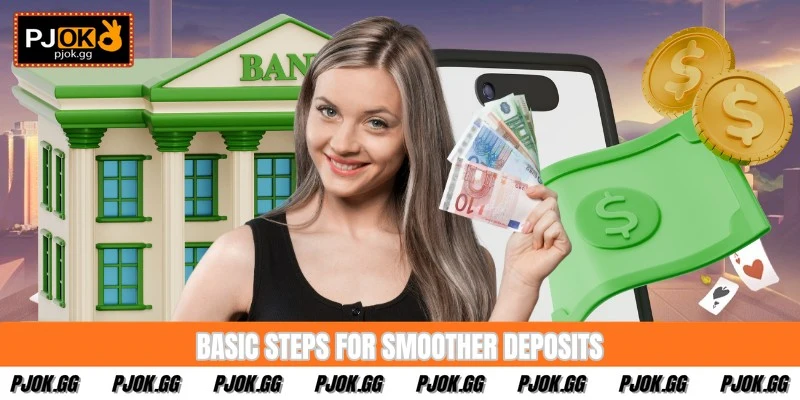 Basic steps for smoother deposits
