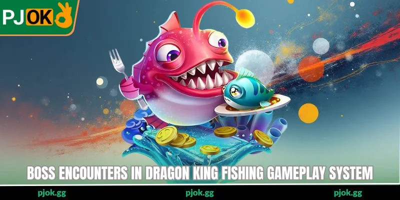 Boss encounters in Dragon King Fishing gameplay system