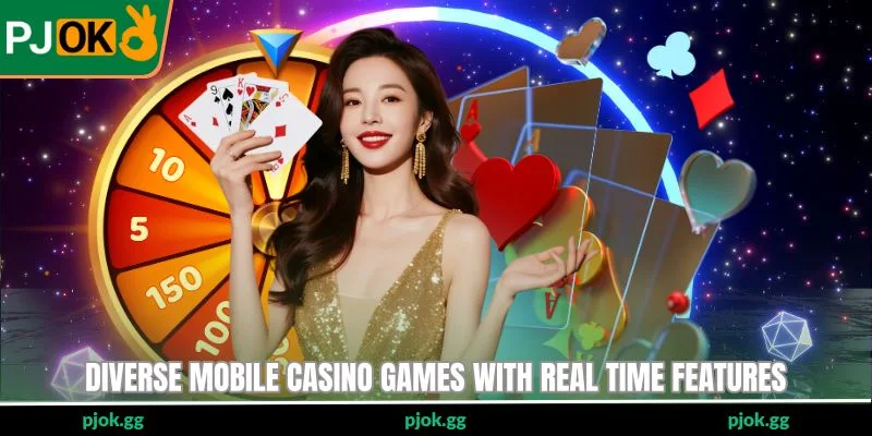 Diverse mobile casino games with real time features