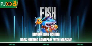 Dragon King Fishing - Boss Hunting Gameplay With Massive