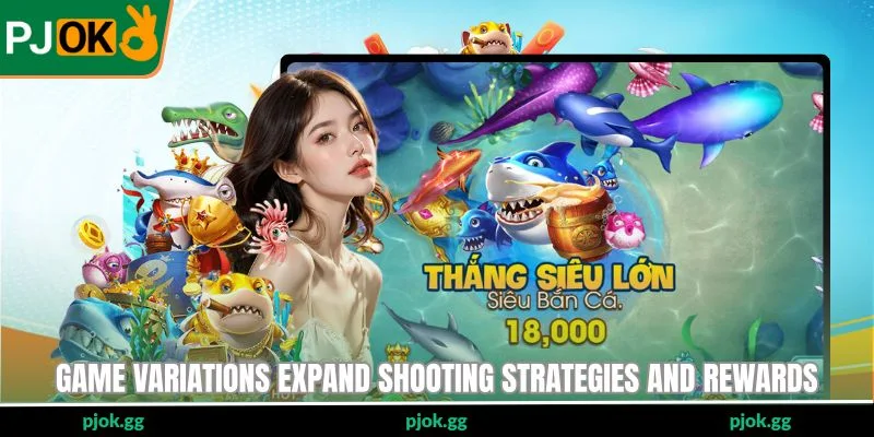 Game variations expand shooting strategies and rewards