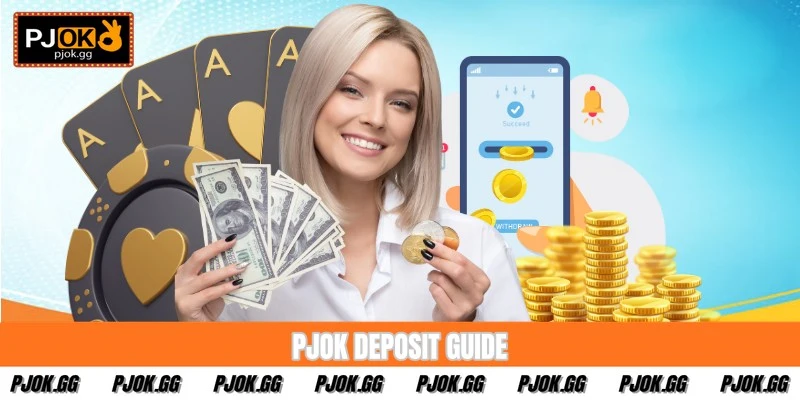 PJOK Deposit Guide - Smooth Payment Setup Instructions