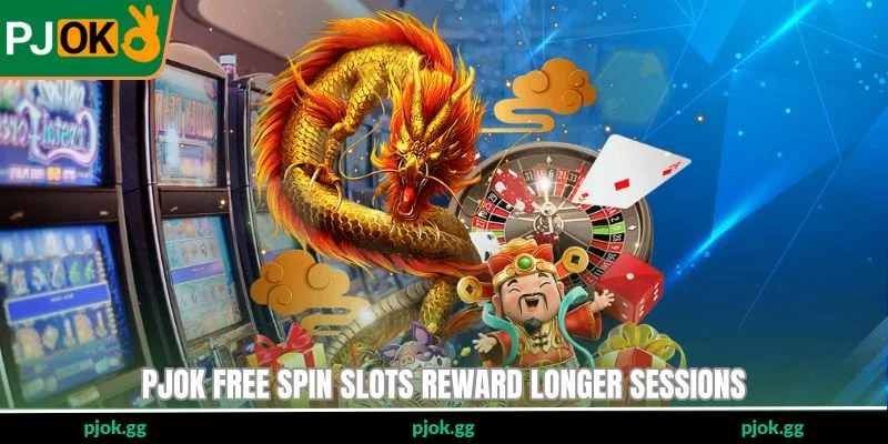 PJOK free spin slots reward longer sessions