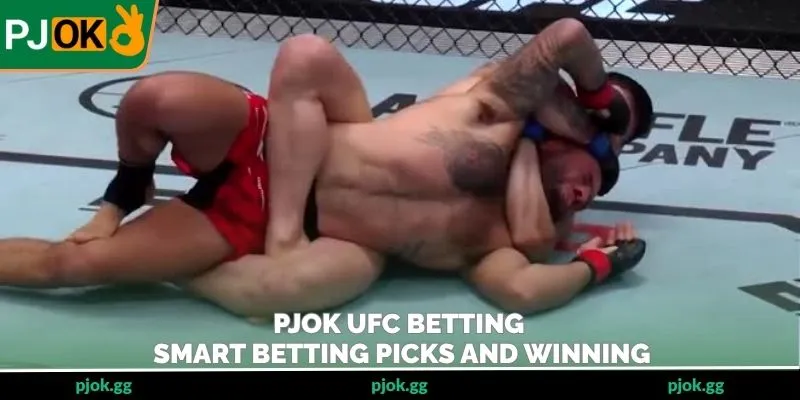 PJOK UFC Betting – Smart Betting Picks And Winning