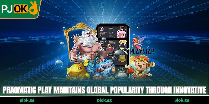 Pragmatic Play maintains global popularity through innovative